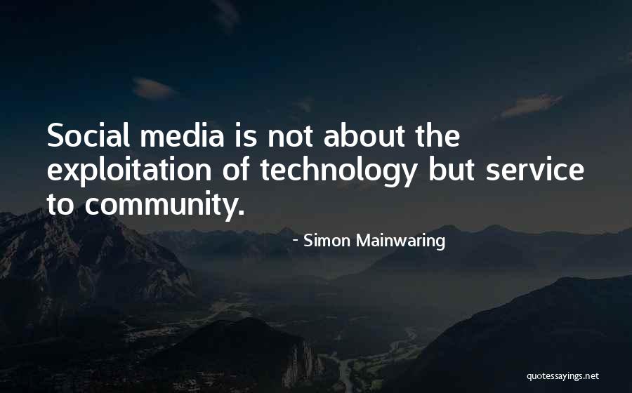 Social Service Quotes By Simon Mainwaring Social Service Quotes By Simon Mainwaring