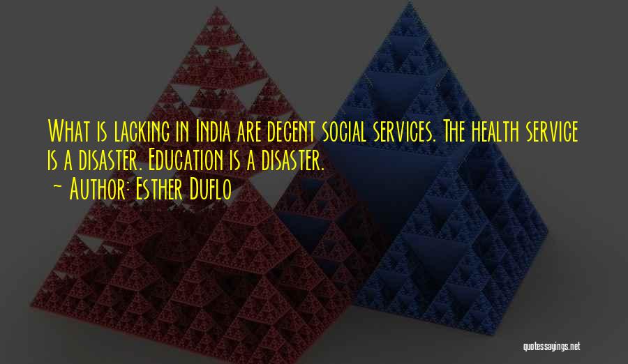 Social Services Quotes By Esther Duflo