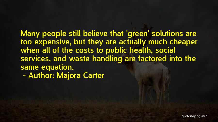 Social Services Quotes By Majora Carter