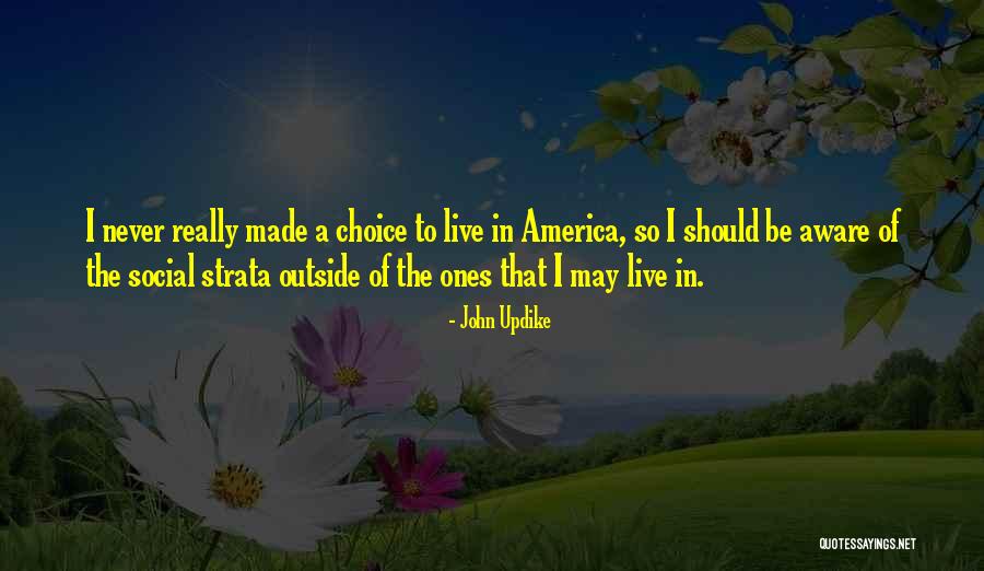 Social Strata Quotes By John Updike Social Strata Quotes By John Updike