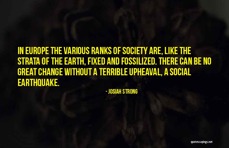 Social Strata Quotes By Josiah Strong Social Strata Quotes By Josiah Strong