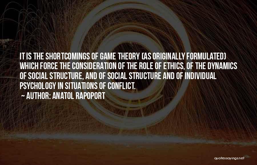 Social Structure Quotes By Anatol Rapoport