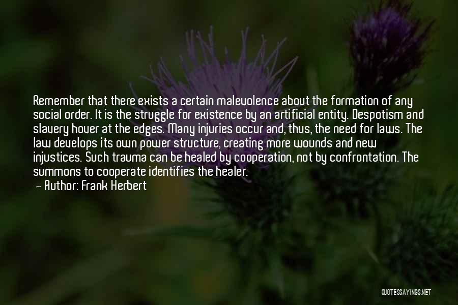 Social Structure Quotes By Frank Herbert