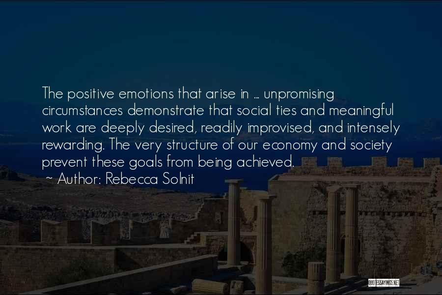 Social Structure Quotes By Rebecca Solnit