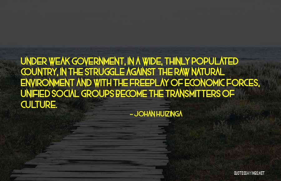 Social Struggle Quotes By Johan Huizinga Social Struggle Quotes By Johan Huizinga