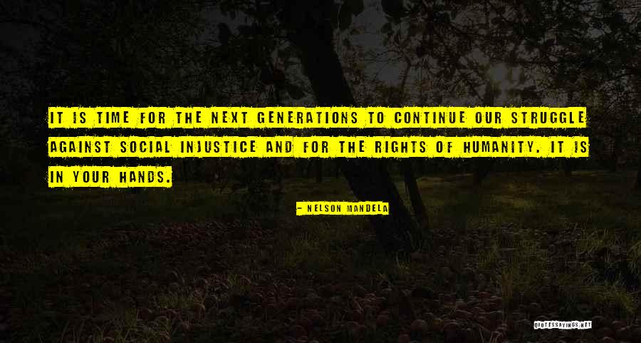 Social Struggle Quotes By Nelson Mandela Social Struggle Quotes By Nelson Mandela