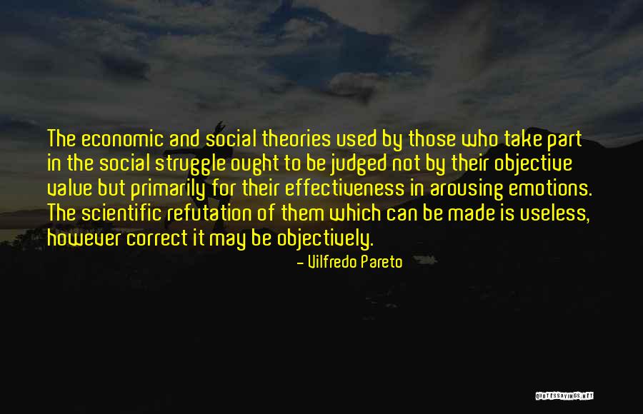Social Struggle Quotes By Vilfredo Pareto Social Struggle Quotes By Vilfredo Pareto