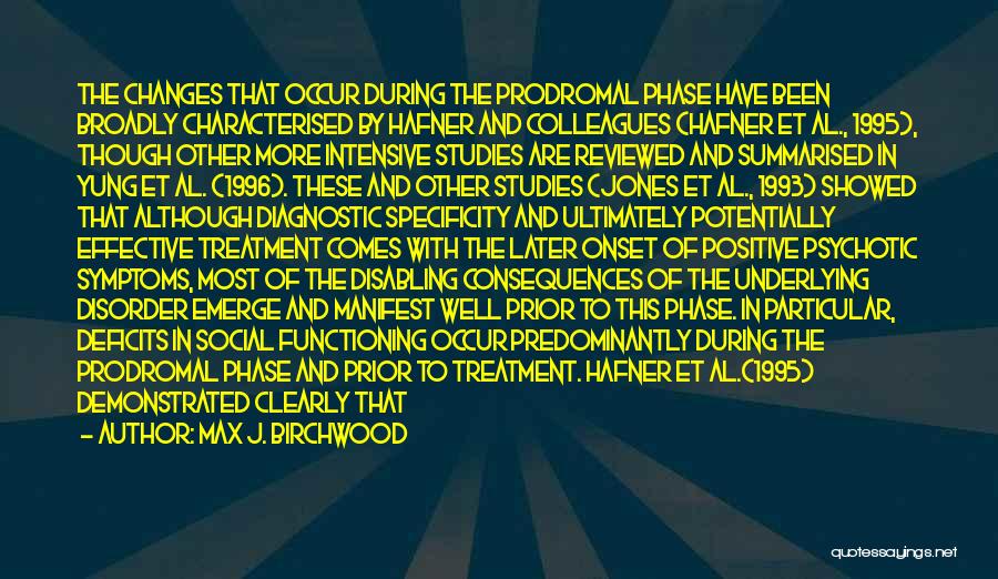 Social Studies Quotes By Max J. Birchwood