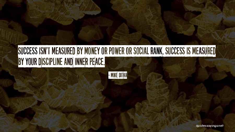 Social Success Quotes By Mike Ditka Social Success Quotes By Mike Ditka