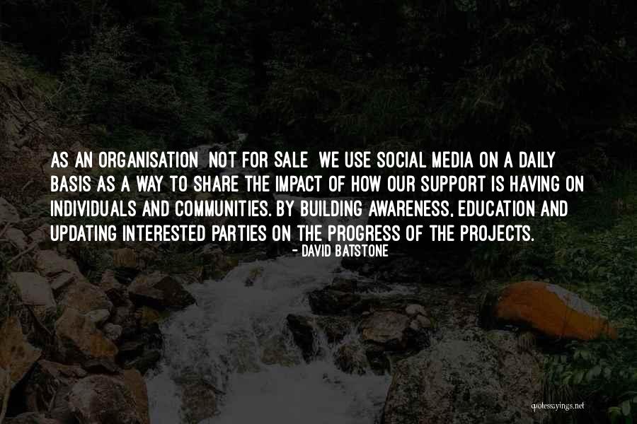 Social Support Quotes By David Batstone Social Support Quotes By David Batstone