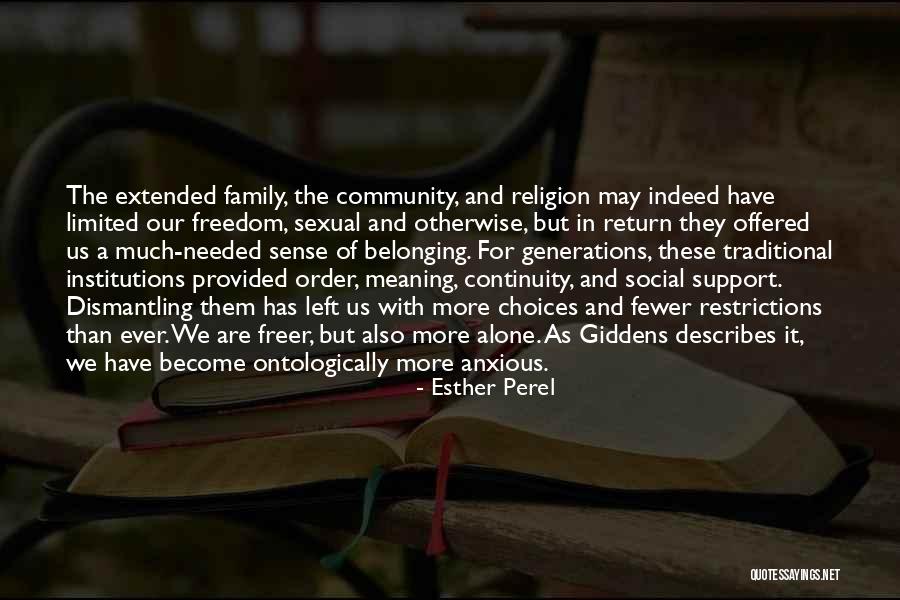 Social Support Quotes By Esther Perel Social Support Quotes By Esther Perel