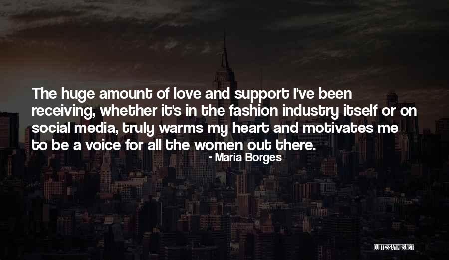 Social Support Quotes By Maria Borges Social Support Quotes By Maria Borges