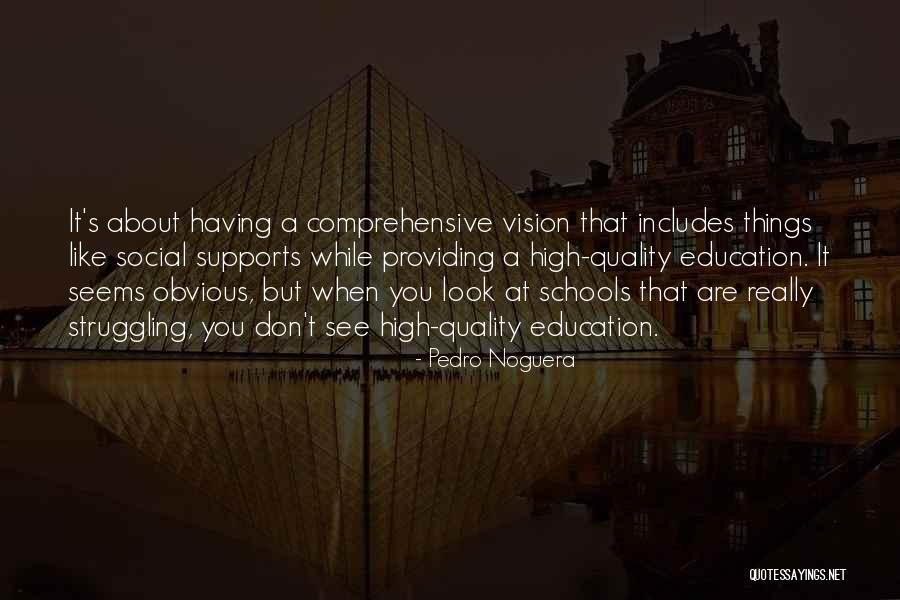 Social Support Quotes By Pedro Noguera Social Support Quotes By Pedro Noguera