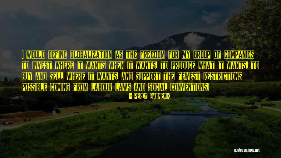 Social Support Quotes By Percy Barnevik Social Support Quotes By Percy Barnevik