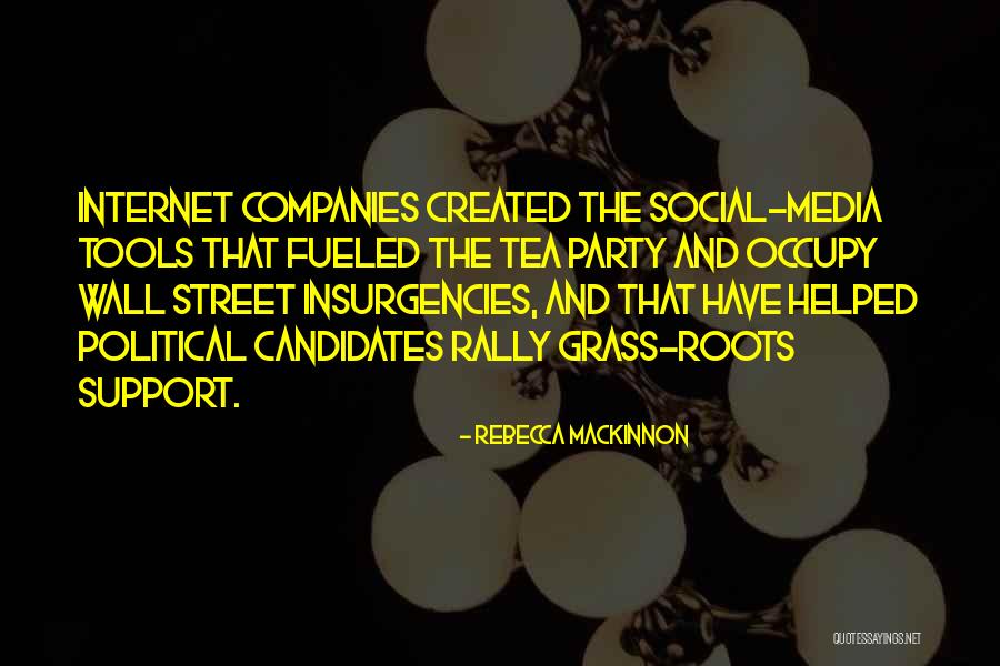 Social Support Quotes By Rebecca MacKinnon Social Support Quotes By Rebecca MacKinnon