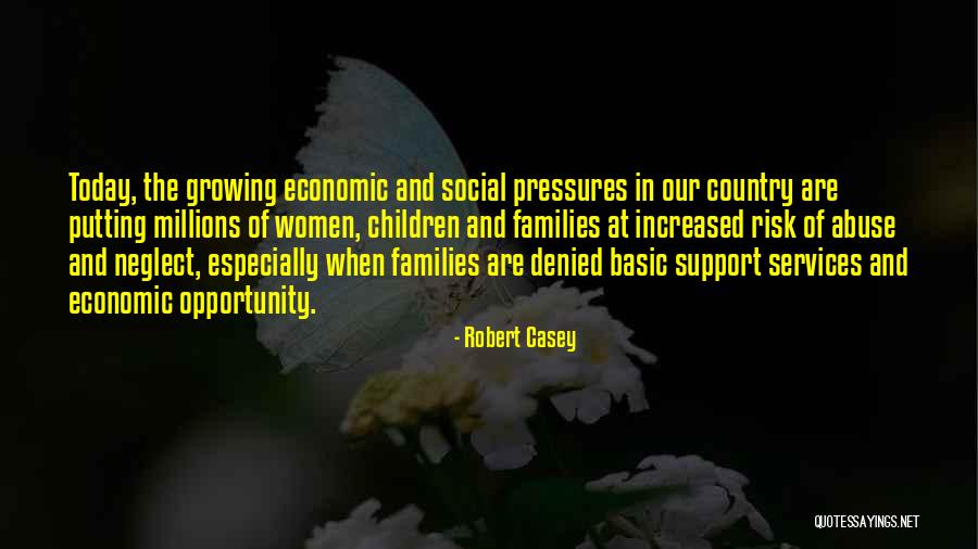 Social Support Quotes By Robert Casey Social Support Quotes By Robert Casey