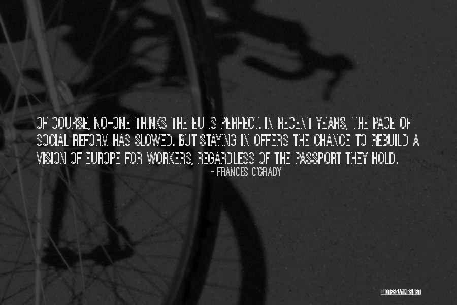 Social Vision Quotes By Frances O'Grady Social Vision Quotes By Frances O'Grady