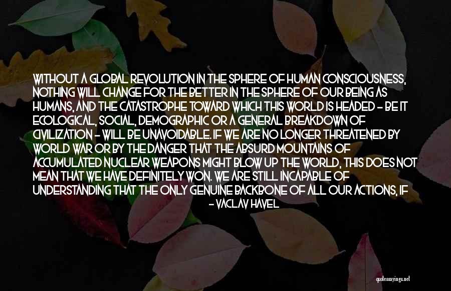Social Weapons Quotes By Vaclav Havel Social Weapons Quotes By Vaclav Havel