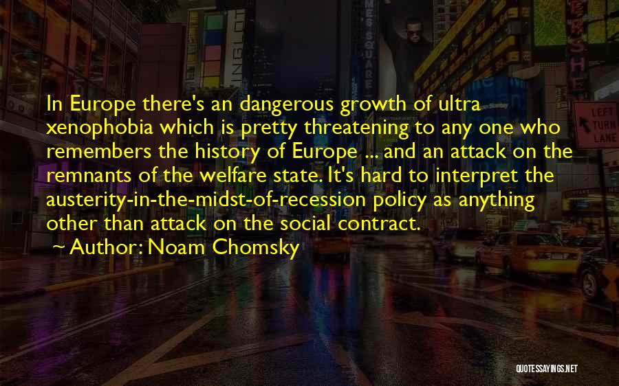 Social Welfare Policy Quotes By Noam Chomsky