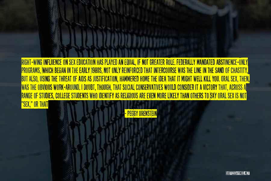 Social Work Education Quotes By Peggy Orenstein Social Work Education Quotes By Peggy Orenstein