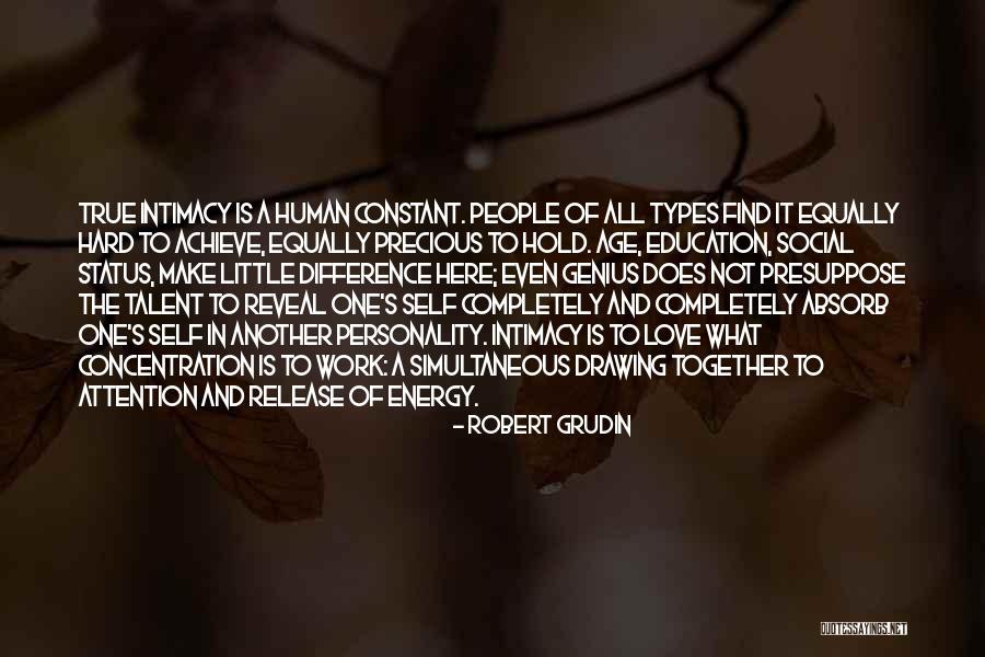 Social Work Education Quotes By Robert Grudin Social Work Education Quotes By Robert Grudin