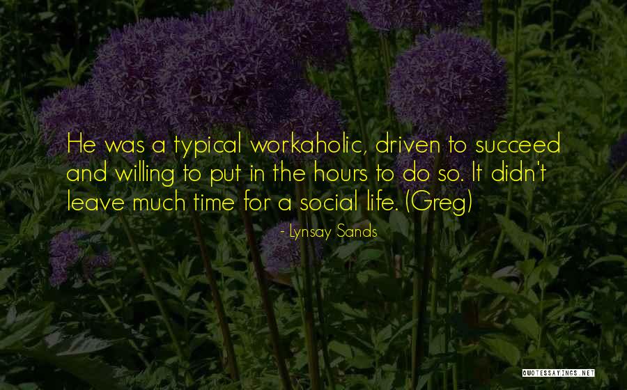 Social Work Life Quotes By Lynsay Sands Social Work Life Quotes By Lynsay Sands