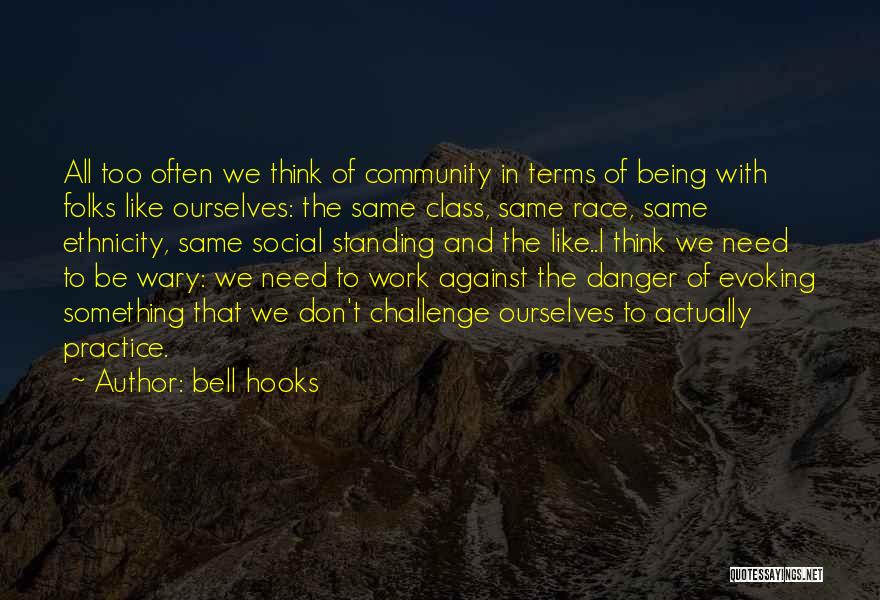 Social Work Practice Quotes By Bell Hooks