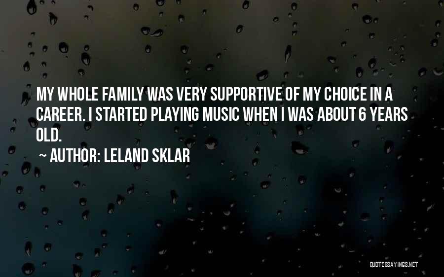 Social Work Supervision Quotes By Leland Sklar