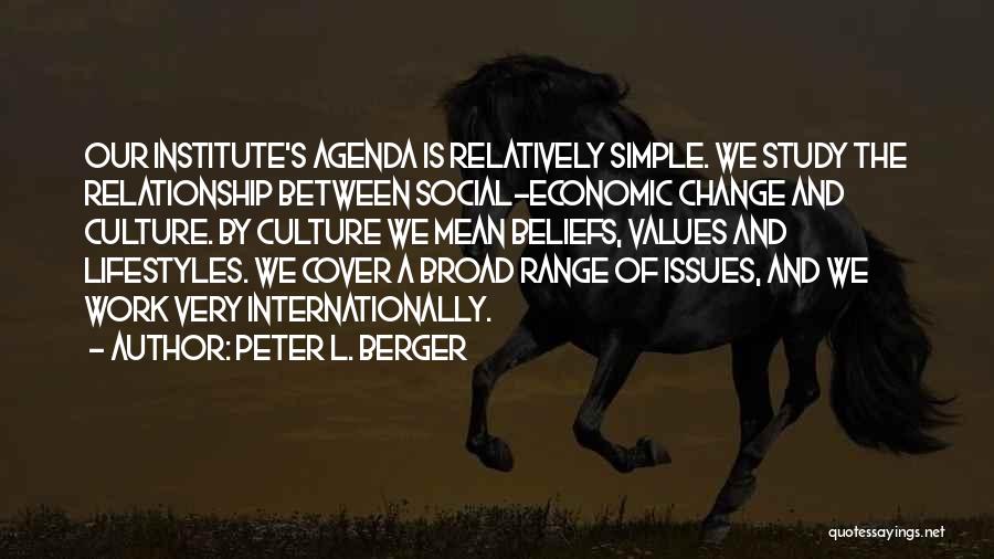 Social Work Values Quotes By Peter L. Berger