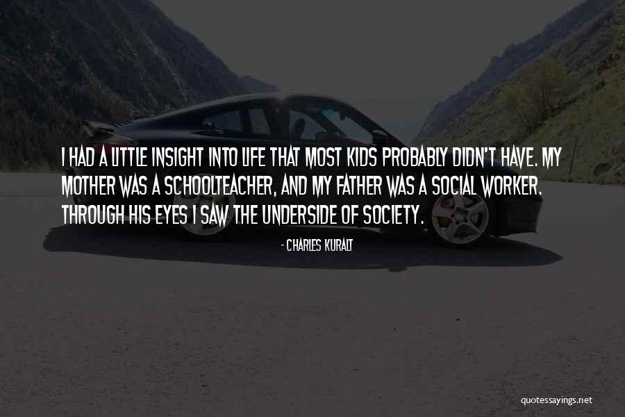 Social Worker Quotes By Charles Kuralt Social Worker Quotes By Charles Kuralt