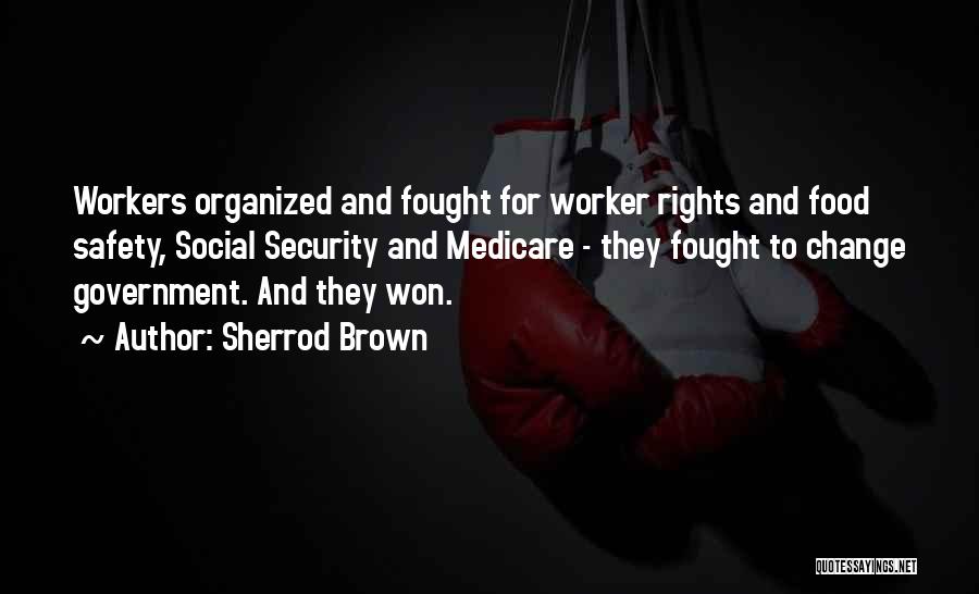 Social Worker Quotes By Sherrod Brown