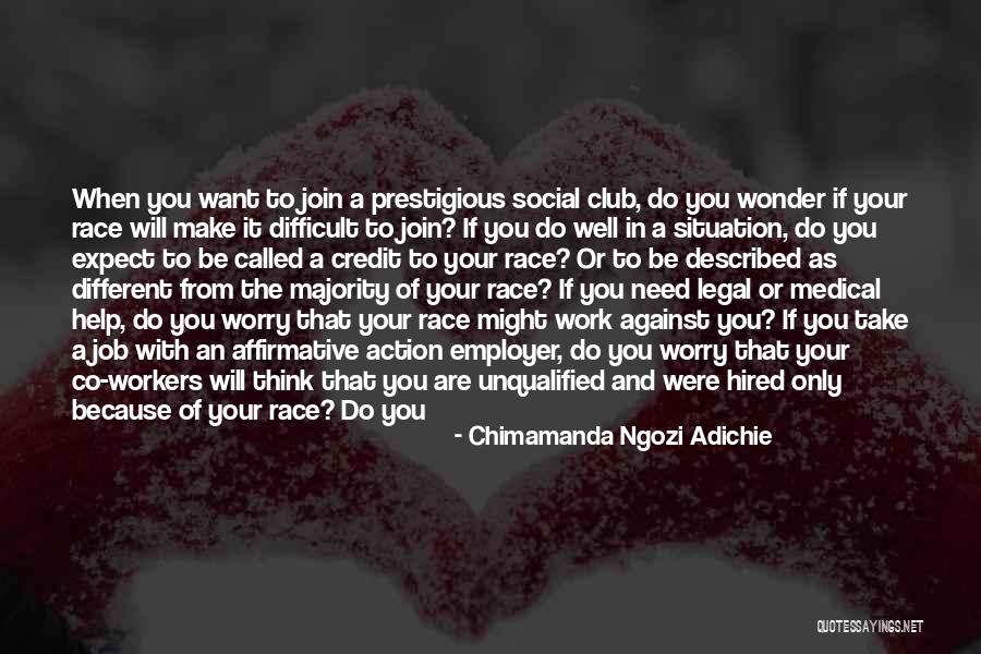 Social Workers Quotes By Chimamanda Ngozi Adichie Social Workers Quotes By Chimamanda Ngozi Adichie