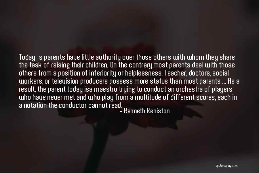 Social Workers Quotes By Kenneth Keniston Social Workers Quotes By Kenneth Keniston