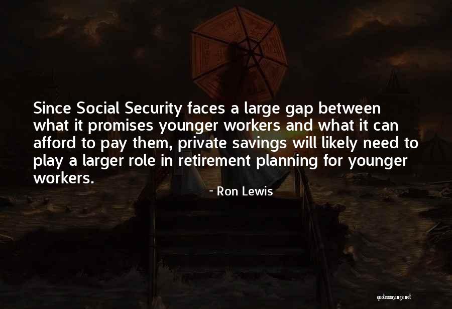 Social Workers Quotes By Ron Lewis Social Workers Quotes By Ron Lewis