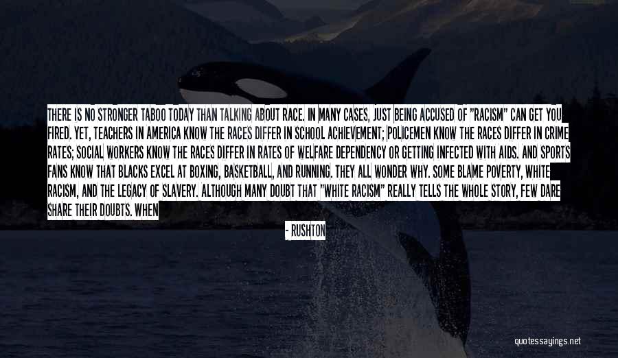 Social Workers Quotes By Rushton Social Workers Quotes By Rushton