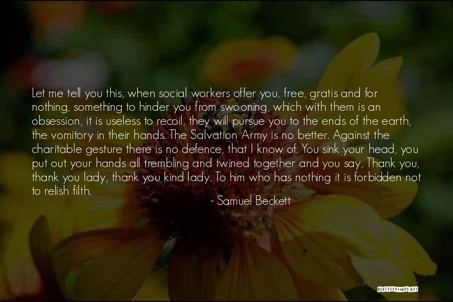 Social Workers Quotes By Samuel Beckett Social Workers Quotes By Samuel Beckett