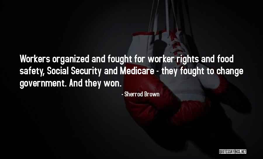 Social Workers Quotes By Sherrod Brown Social Workers Quotes By Sherrod Brown
