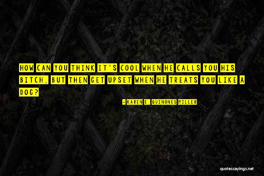 Socialbot Quotes By Karen E. Quinones Miller Socialbot Quotes By Karen E. Quinones Miller