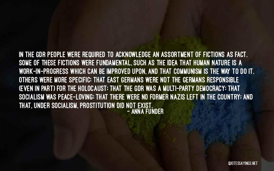 Socialism And Communism Quotes By Anna Funder Socialism And Communism Quotes By Anna Funder
