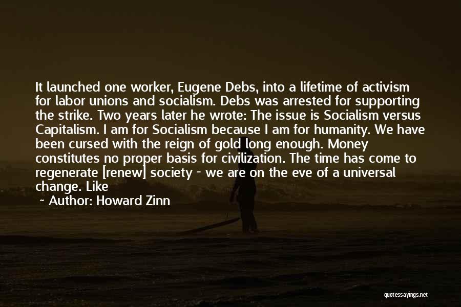 Socialism Vs Capitalism Quotes By Howard Zinn