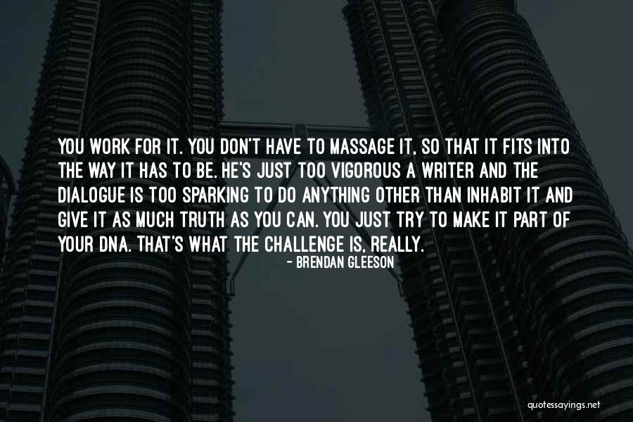 Socialismo Y Quotes By Brendan Gleeson Socialismo Y Quotes By Brendan Gleeson