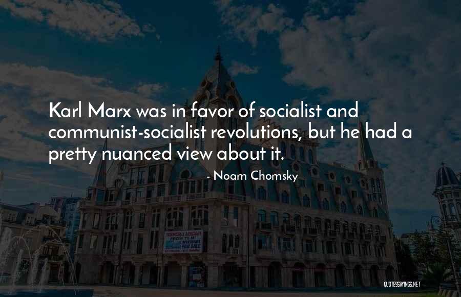Socialist Communist Quotes By Noam Chomsky Socialist Communist Quotes By Noam Chomsky