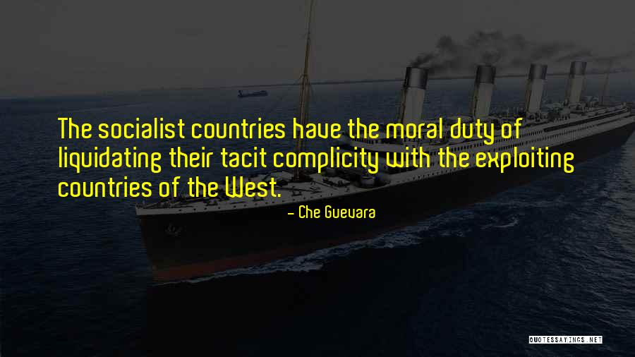 Socialist Countries Quotes By Che Guevara Socialist Countries Quotes By Che Guevara
