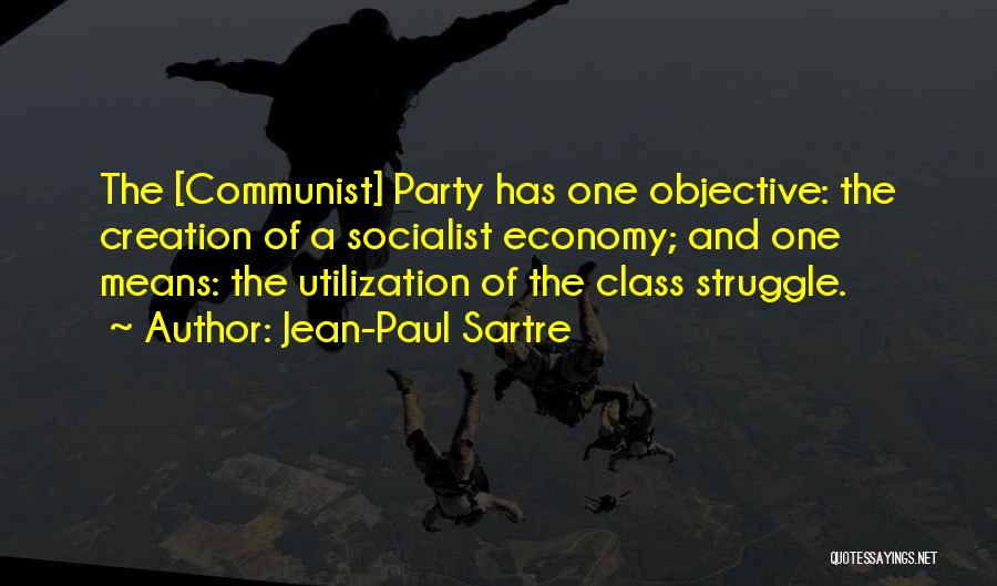 Socialist Economy Quotes By Jean-Paul Sartre