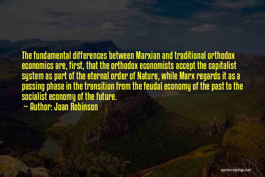 Socialist Economy Quotes By Joan Robinson