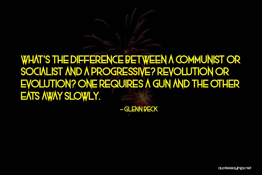 Socialist Revolution Quotes By Glenn Beck Socialist Revolution Quotes By Glenn Beck