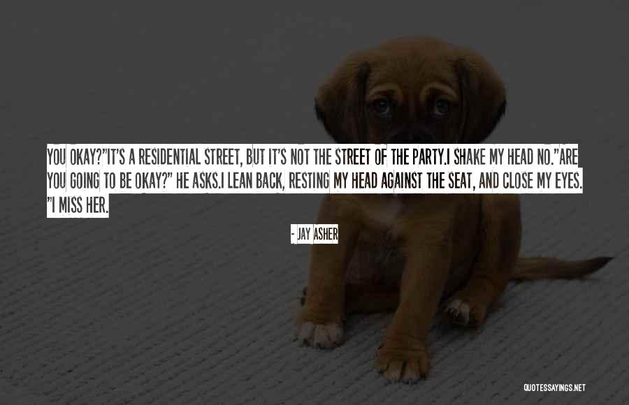 Socialista Bar Quotes By Jay Asher Socialista Bar Quotes By Jay Asher