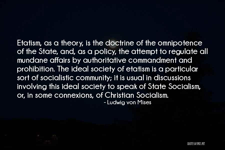 Socialistic Quotes By Ludwig Von Mises Socialistic Quotes By Ludwig Von Mises