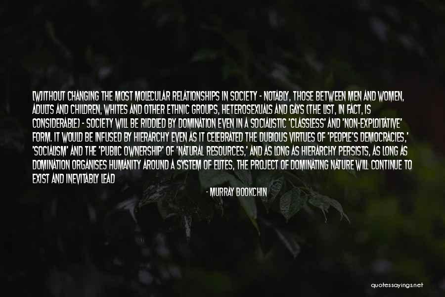 Socialistic Quotes By Murray Bookchin Socialistic Quotes By Murray Bookchin