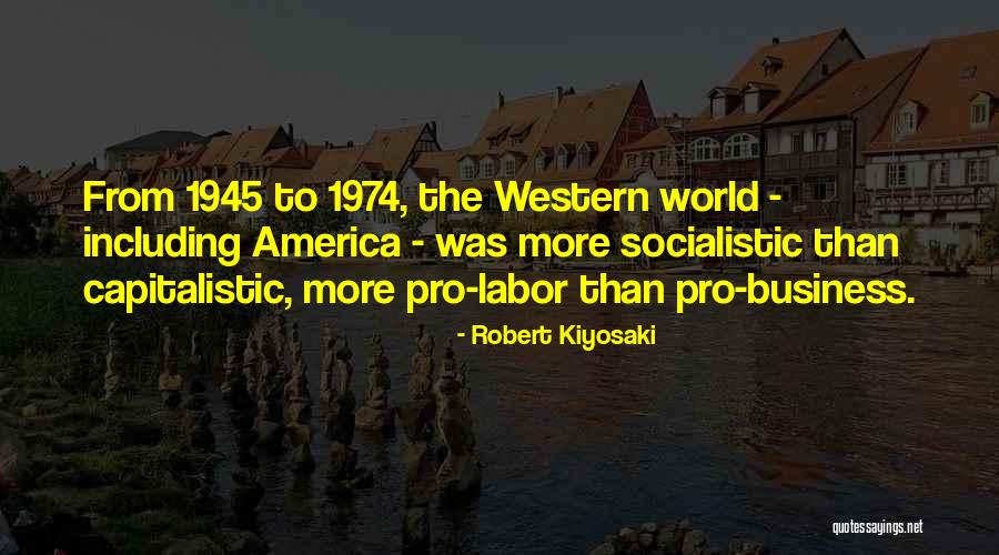 Socialistic Quotes By Robert Kiyosaki Socialistic Quotes By Robert Kiyosaki
